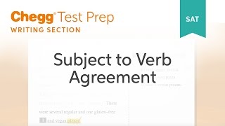 SAT prep  SAT SubjectVerb Agreement  Chegg Test Prep [upl. by Irina]