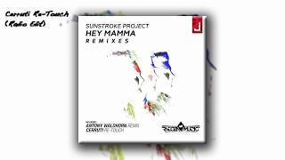 Sunstroke Project  Hey Mamma Cerruti ReTouch Radio Edit [upl. by Enier]