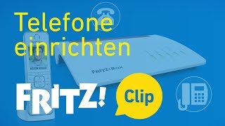 FRITZ Clip – Telefone an der FRITZBox einrichten [upl. by Haliek]