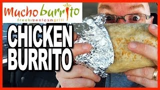 Mucho Burrito ★ MUCHO SIZE ★ Chicken Burrito Review [upl. by Lucio]