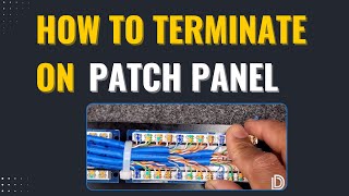 How to Terminate on a Patch Panel [upl. by Vasquez]