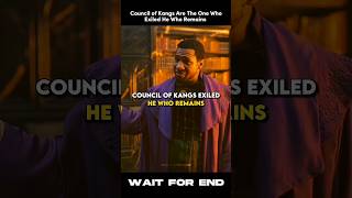 Council of Kangs Exiled He Who Remains 🤯 shorts [upl. by Ennyleuqcaj649]