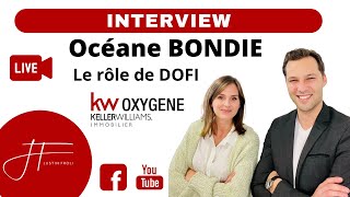 🎙 Interview KELLER WILLIAMS Oxygène Le rôle de DOFI by Océane [upl. by Sissie]