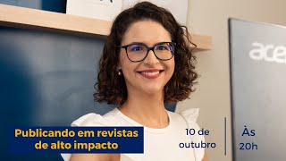 Publicando em revistas de alto impacto [upl. by Pachton]