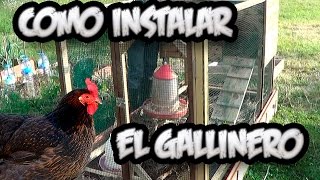 Como Instalar El Gallinero En El Huerto  La Huertina De Toni [upl. by Carey]