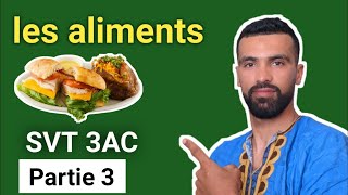 les aliments partie 3 🔺 éducation nutritionnelle et rôle des aliments 🔺 svt 3ac [upl. by Atina]