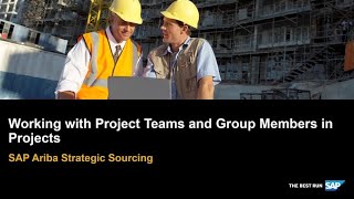 Working with Project Teams and Group Members in Projects within SAP Ariba Strategic Sourcing [upl. by Suirradal648]