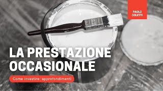 La prestazione occasionale [upl. by Anoo]