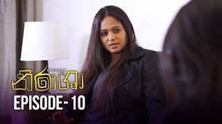 Nirasha  Episode 10  සතියේ දිනවල රාත්‍රී 830 ට  20181214  ITN [upl. by Leuas]