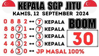 PREDIKSI SGP 12 SEPTEMBER 2024  BOCORAN TOGEL SINGAPURA 2D  RUMUS JITU ANGKA TOGEL SGP HARI INI [upl. by Lemmy]