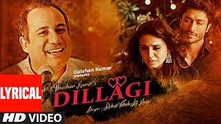 Tumhe Dillagi Full Song with Lyrics  Rahat Fateh Ali Khan  Huma Qureshi Vidyut Jammwal [upl. by Hacceber]