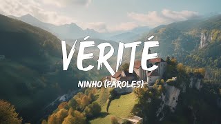 Ninho  Vérité ParolesLyrics  Mix Soolking Gazo TayC [upl. by Eiralam339]