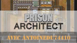 Prison Architect FR  Episode 14  Alternatives [upl. by Derreg]