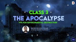 CLASS 3 VFX FOR THE APOCALYPSE [upl. by Ahsram825]