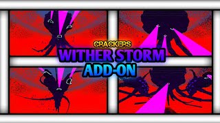 Crackers Wither Storm V03  Minecraft Addon Showcase [upl. by Mclain857]