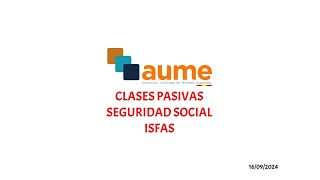 Clases Pasivas  Seguridad Social  ISFAS [upl. by Affrica765]