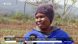 Fighting poverty  Women turn to nature for recourse [upl. by Secnirp796]