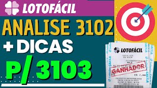 Analise 3102  Dicas Para LotoFacil 3103 [upl. by Blackman43]