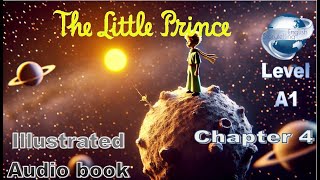 The Little Prince audiobook chapter 4  Easy English Audio book for Learning English A1 Level [upl. by Eon]