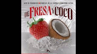 De fresa y de coco [upl. by Lenore790]