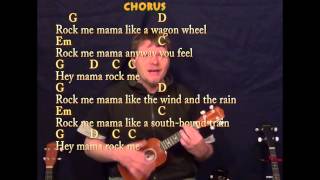 Wagon Wheel  Ukulele Cover Lesson in G with ChordsLyrics [upl. by Ike310]