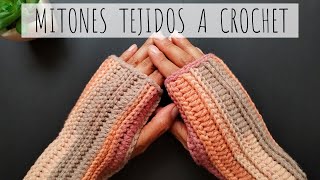 TUTORIAL  Mitones o guantes tejidos a crochet  Paso a paso [upl. by Odlanyer639]