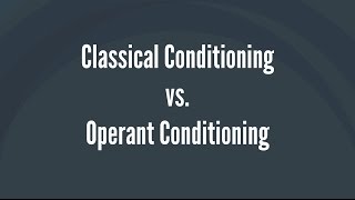 Classical Conditioning vs Operant Conditioning [upl. by Harobed558]