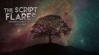 The Script  Flares  Music Video Lyrics [upl. by Ilocin]