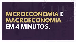 Microeconomia e MACROECONOMIA  O Que é Microeconomia e O Que é Macroeconomia [upl. by Aliekat863]