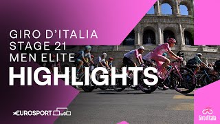 EPIC FINALE IN ROME 🏆  Giro DItalia Stage 21 Race Highlights  Eurosport Cycling [upl. by Radcliffe]