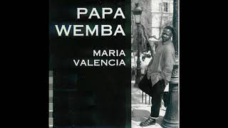 Papa Wemba  Maria Valencia [upl. by Kenney698]