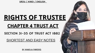 RIGHTS OF TRUSTEE  TRUST ACT 1882  SECTION 3135  CHAPTER 4 TRUST ACT 1882  KHADIJA FAROOQ [upl. by Amberly]