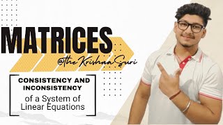 Consistency and Inconsistency of a System of Linear Equations  Unique solution  Infinite solutions [upl. by Htims]