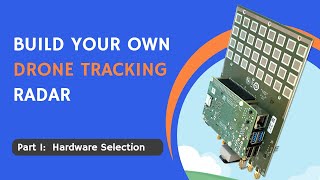 Build Your Own Drone Tracking Radar Part 1 [upl. by Reynolds]