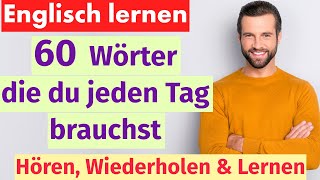 Englisch für Anfänger 60 Alltagswörter für den täglichen Gebrauch [upl. by Eecart]