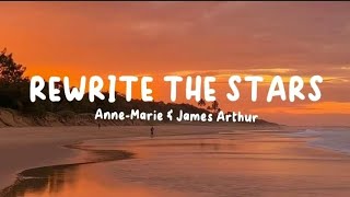 Rewrite The Stars  AnneMarie amp James Arthur lyrics [upl. by Asiret]