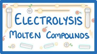 GCSE Chemistry  Electrolysis Part 1  Basics and Molten Compounds 40 [upl. by Ahsaz]