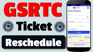 Gsrtc Ticket Reschedule  How To Reschedule Bus Ticket In Gsrtc  St Bus Ticket Reshedule [upl. by Aelem333]