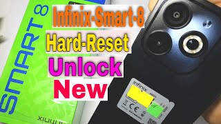 Infinix Smart 8 Hard Reset  Infinix Smart X6525 Unlock Free Working 2023 [upl. by Weirick678]