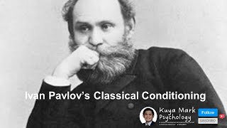 Ivan Pavlovs Classical Conditioning Theory Behaviorism [upl. by Grenville]