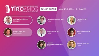 Intl Thyroid Tumor Board w Dr Mike Tuttle Jun 2024 [upl. by Jesh]