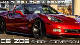 The Absolute BEST Upgrade For Your BASE C6 CORVETTE Z06 Shocks Upgrade  Handles Like A New Car [upl. by Idnyl]