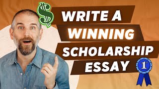 How to Get Scholarships for College Write a Great Scholarship Essay [upl. by Gray]