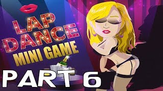 THE STRIP CLUB South Park The Fractured But Whole Part 6 [upl. by Ynnavoj]