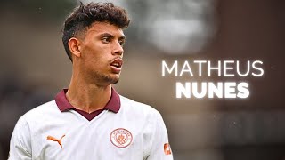 Matheus Nunes  Season Highlights  2024 [upl. by Retsim]