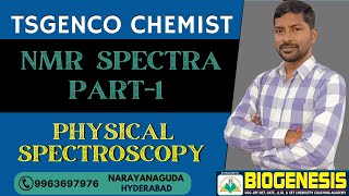 NMR SPECTROSCOPY  PHYSICAL CHEMISTRY  RECORDED VIDEO CLASSES  DrRAJESHS BIOGENESIS [upl. by Yerffeg439]