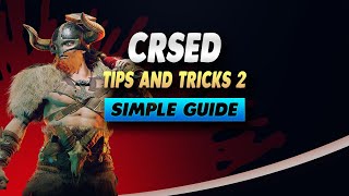 Crsed Tips and Tricks 2  Simple Guide [upl. by Ayaet]