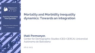 Mortality and Morbidity inequality dynamics Towards an integration [upl. by Imotih]