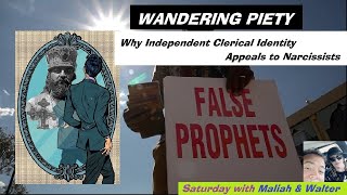 WANDERING PIETY NARCISSISTS AND THE APPEAL OF EPISCOPUS VAGANS [upl. by Ahsitniuq399]