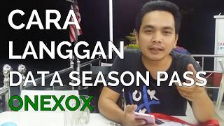 Cara Langgan Aktifkan Data Season Pass Onexox [upl. by Calysta]